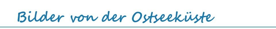 Reisebilder von der Ostseek�ste im Reiseblog BREITENGRAD53.de