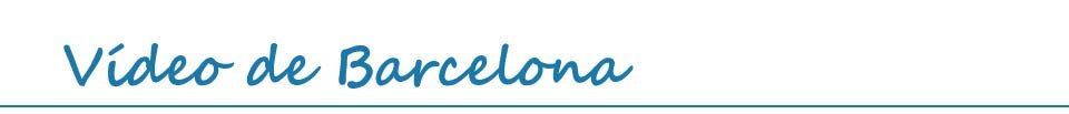 Reisevideos aus Barcelona im Reiseblog BREITENGRAD53.de